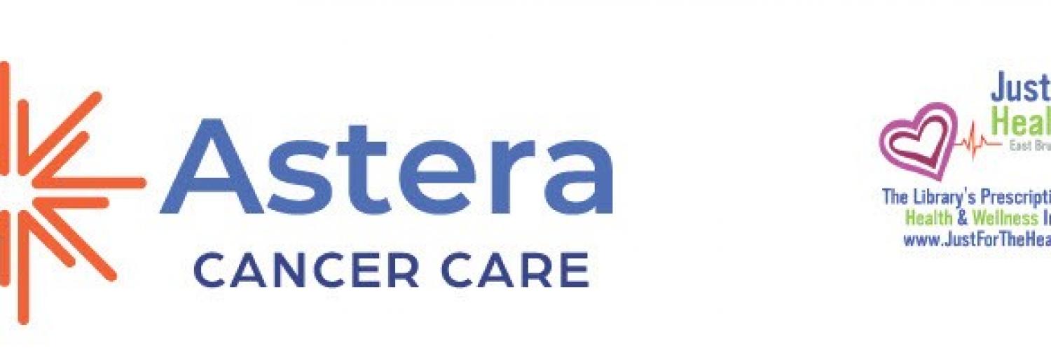 Astera Cancer Care and Just For the Health of It logo